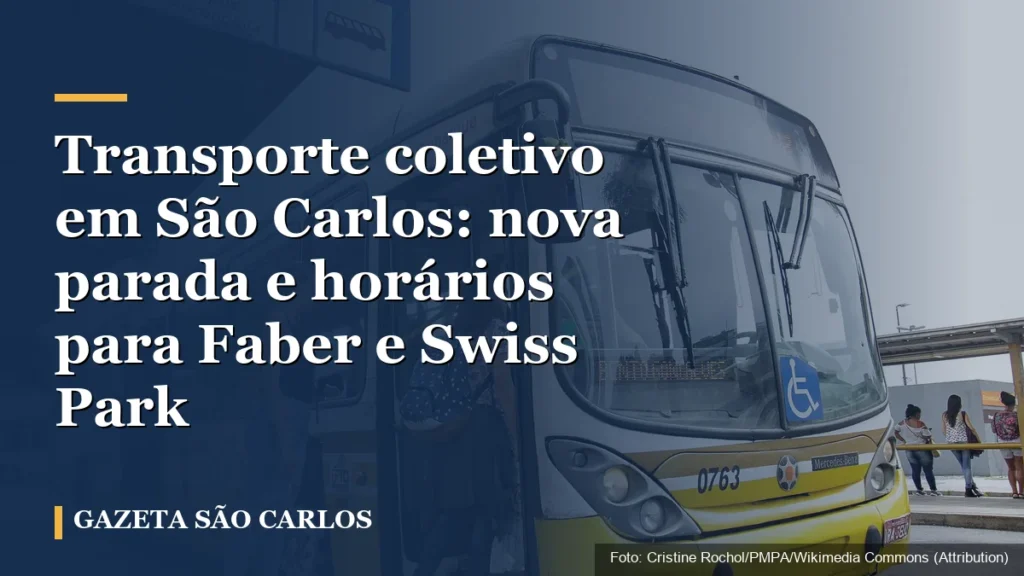 Transporte coletivo em São Carlos: nova parada e horários para Faber e Swiss Park