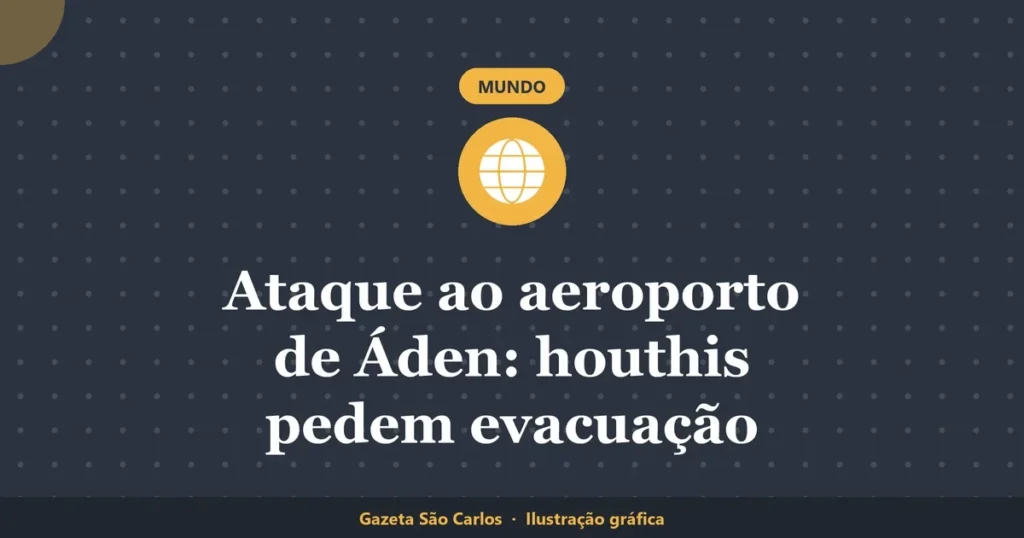 Ilustração gráfica sobre ataque ao aeroporto de Áden, da Gazeta São Carlos